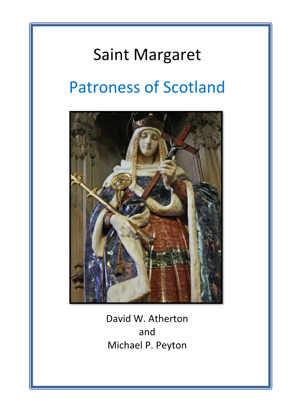 Saint Margaret Patroness of Scotland