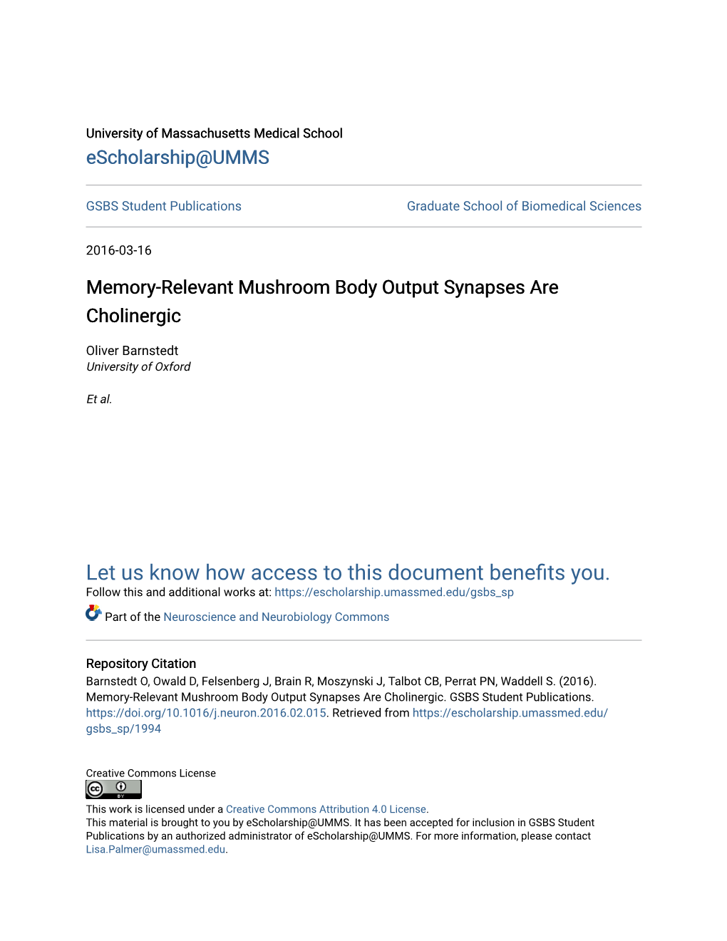 Memory-Relevant Mushroom Body Output Synapses Are Cholinergic