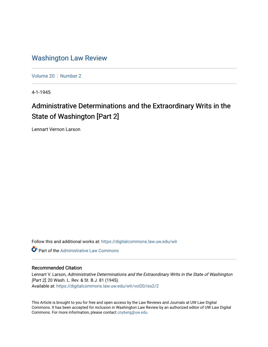 Administrative Determinations and the Extraordinary Writs in the State of Washington [Part 2]