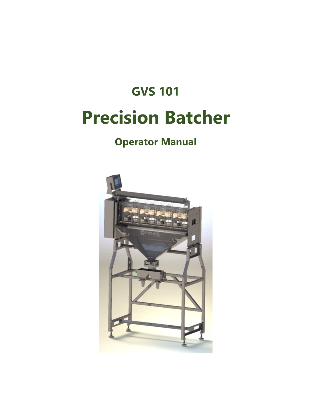 Precision Batcher Operator Manual