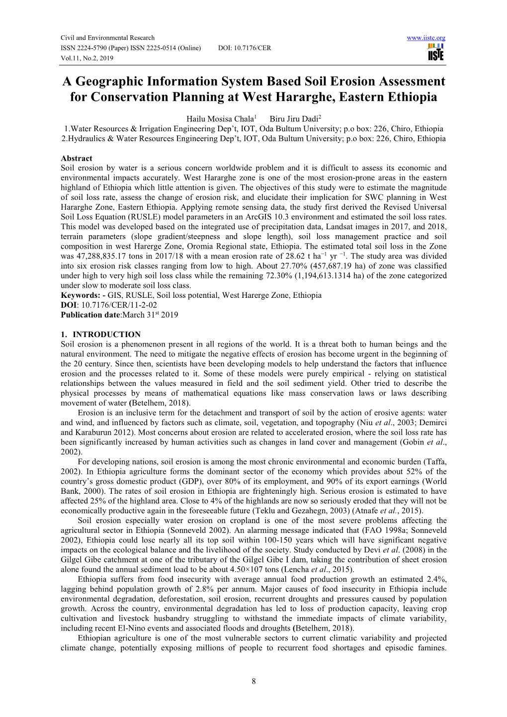 A Geographic Information System Based Soil Erosion Assessment for Conservation Planning at West Hararghe, Eastern Ethiopia