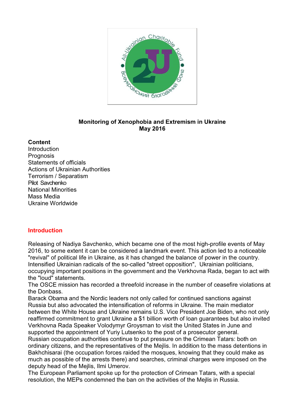 Monitoring of Xenophobia and Extremism in Ukraine May 2016