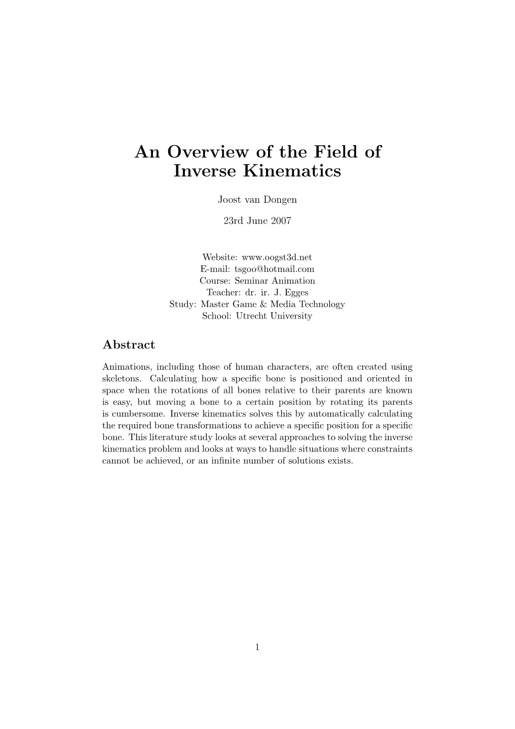 An Overview of the Field of Inverse Kinematics