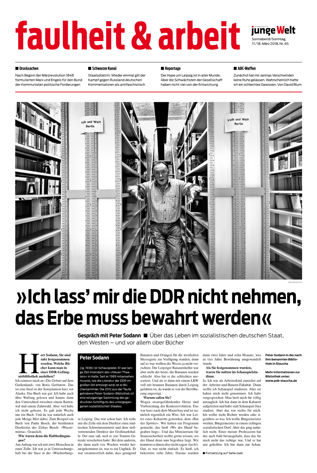 Ich Lass' Mir Die DDR Nicht Nehmen, Das Erbe Muss Bewahrt Werden«