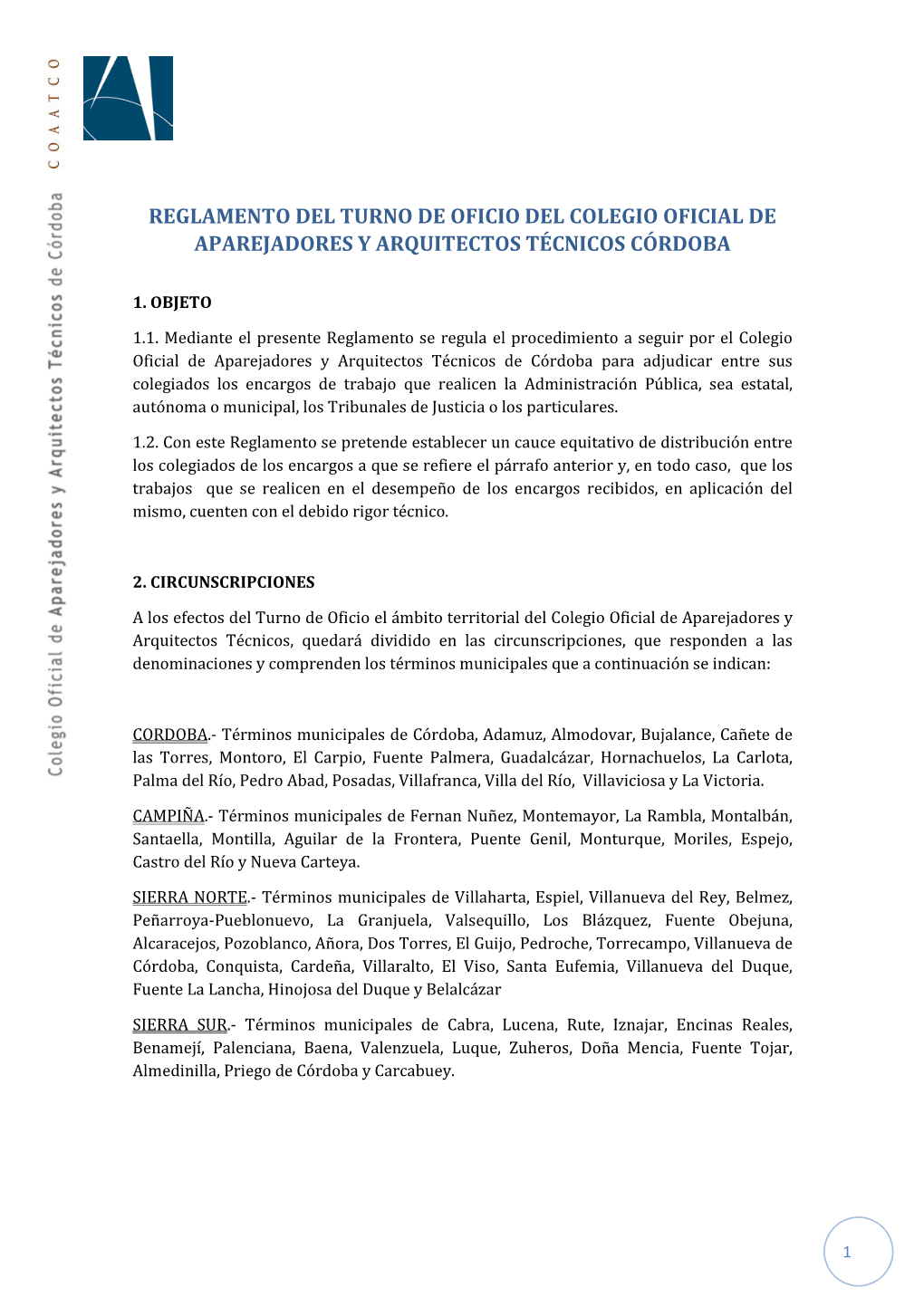 Reglamento Del Turno De Oficio Del Colegio Oficial De Aparejadores Y Arquitectos Técnicos Córdoba