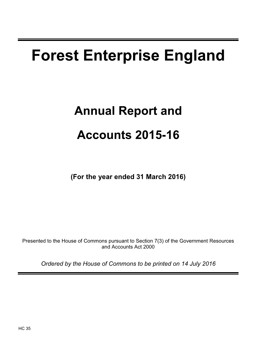 Forest Enterprise England Annual Report and Accounts 2015 to 2016