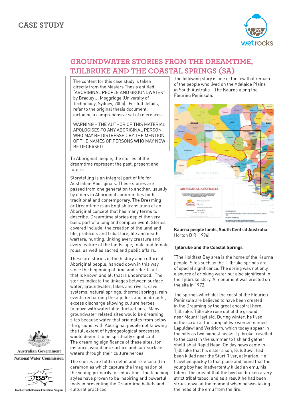 Case Study Groundwater Stories from the Dreamtime, Tjilbruke and the Coastal Springs (Sa)