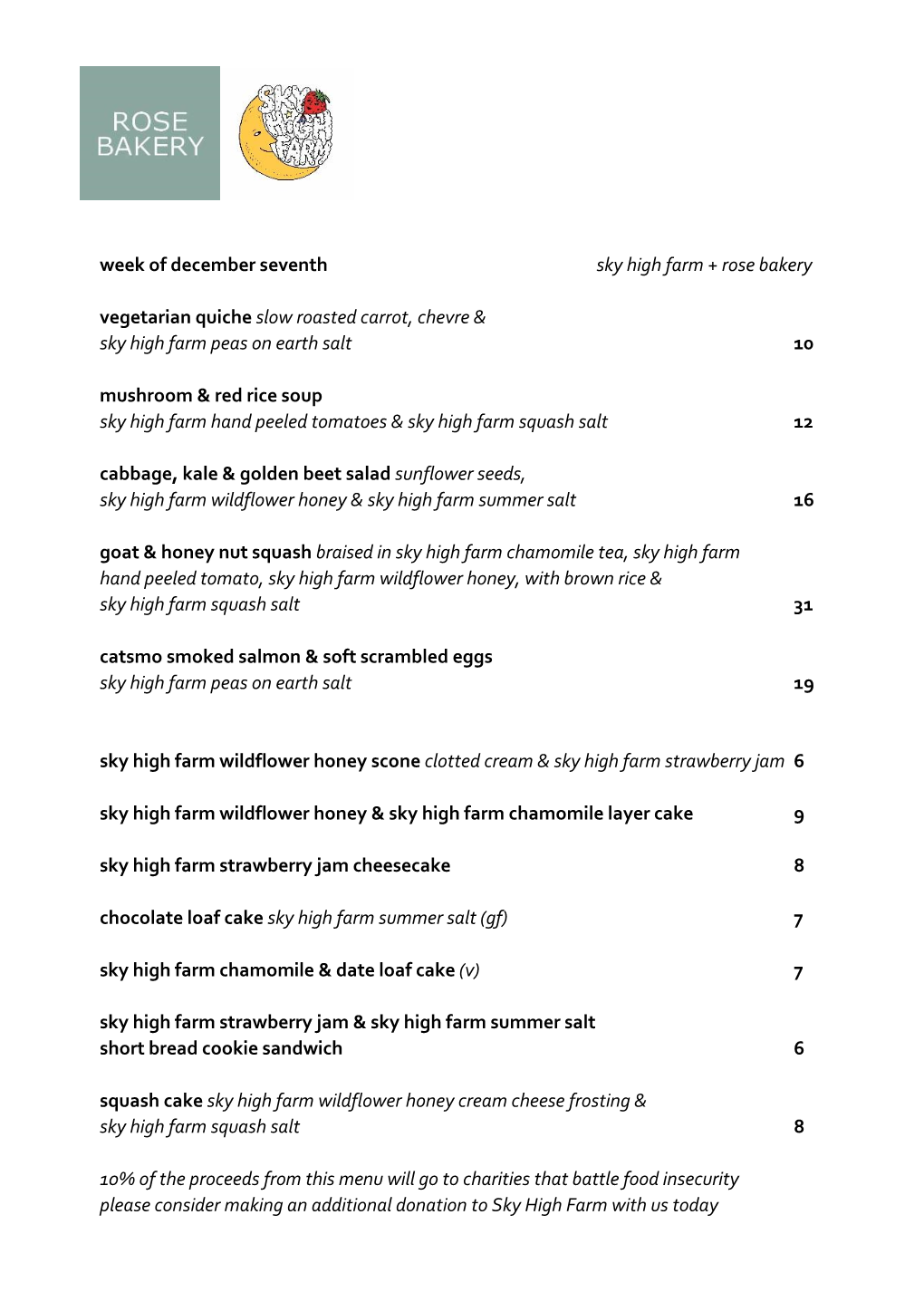 Week of December Seventh Sky High Farm + Rose Bakery Vegetarian Quiche Slow Roasted Carrot, Chevre & Sky High Farm Peas On