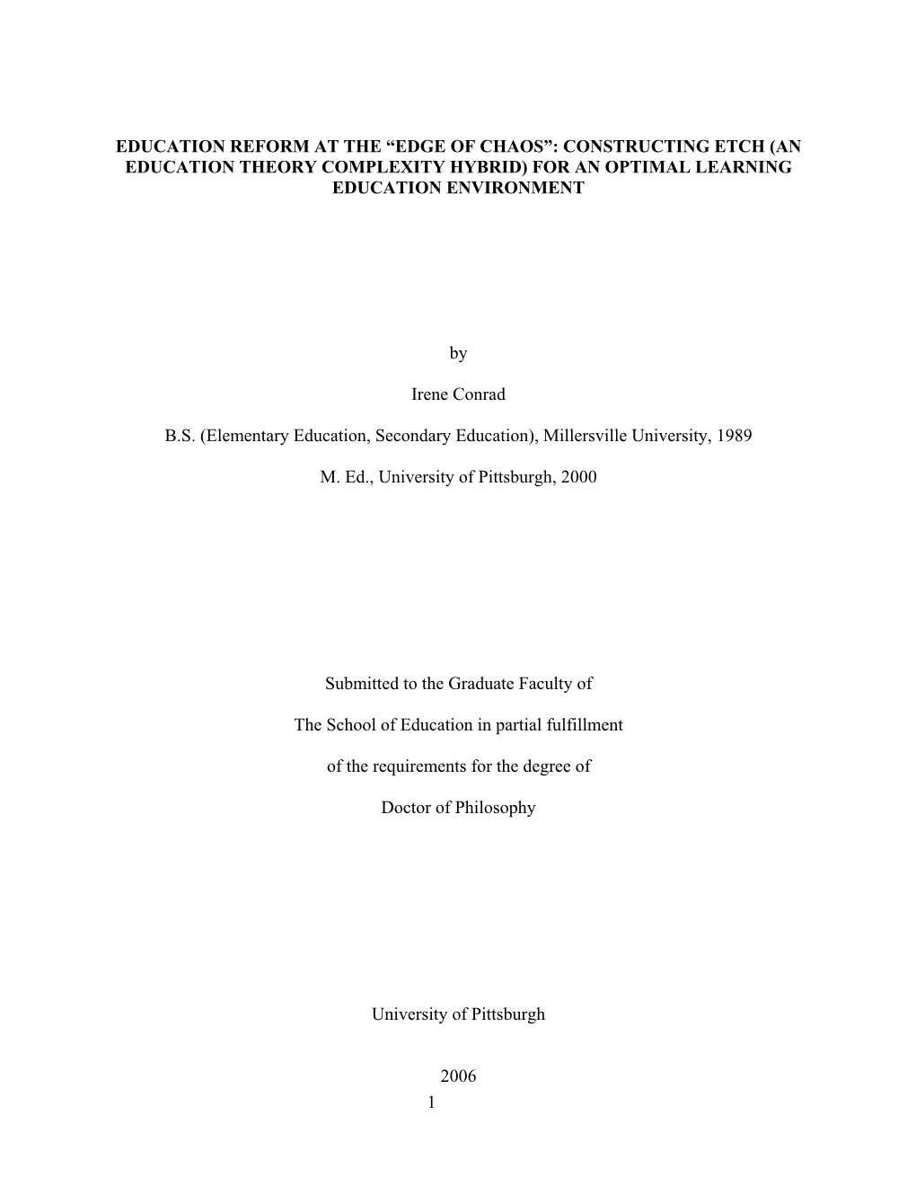 Edge of Chaos”: Constructing Etch (An Education Theory Complexity Hybrid) for an Optimal Learning Education Environment