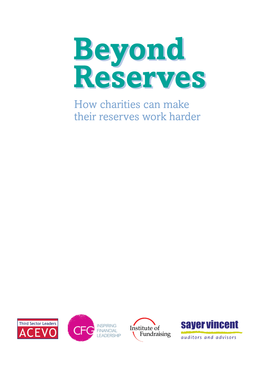 How Charities Can Make Their Reserves Work Harder