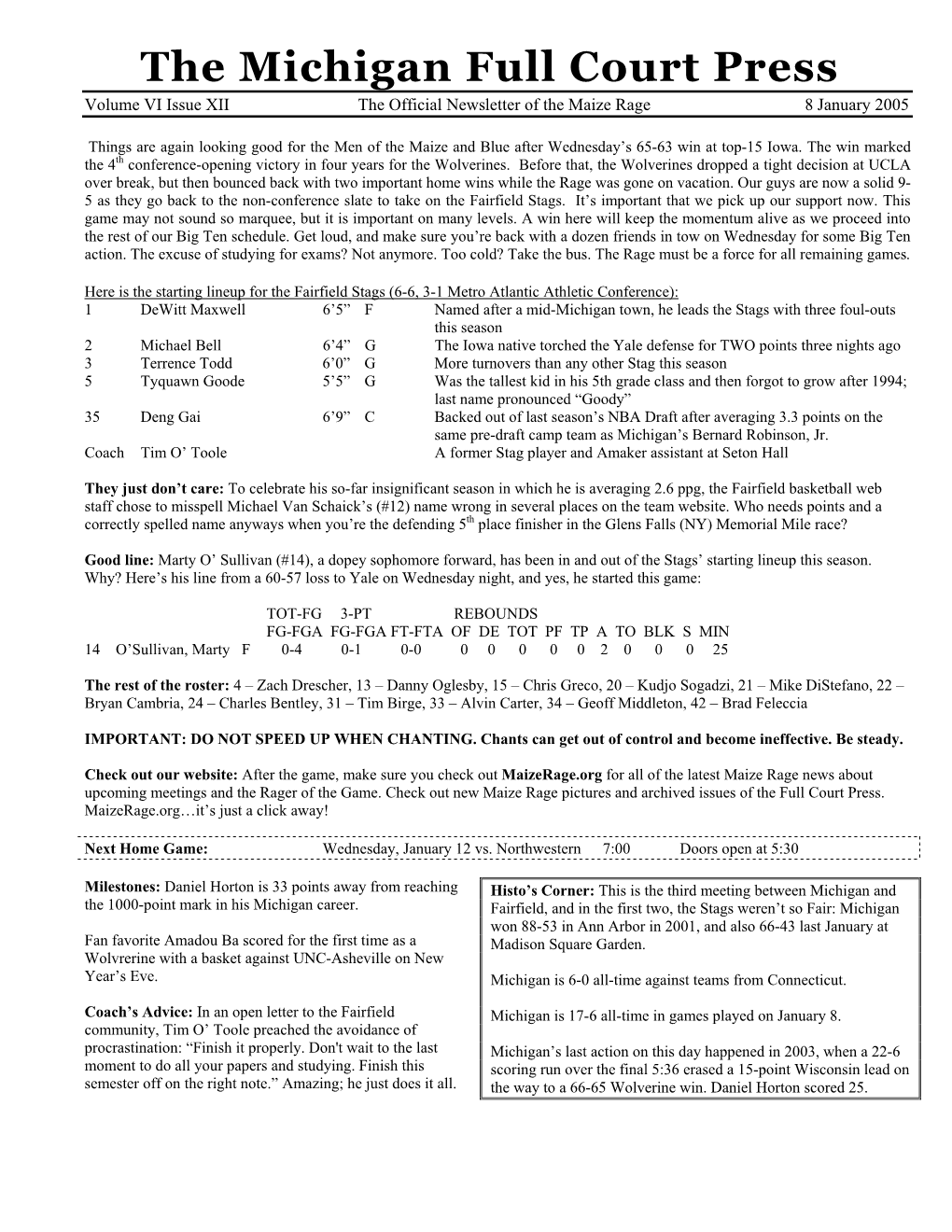 The Michigan Full Court Press Volume VI Issue XII the Official Newsletter of the Maize Rage 8 January 2005