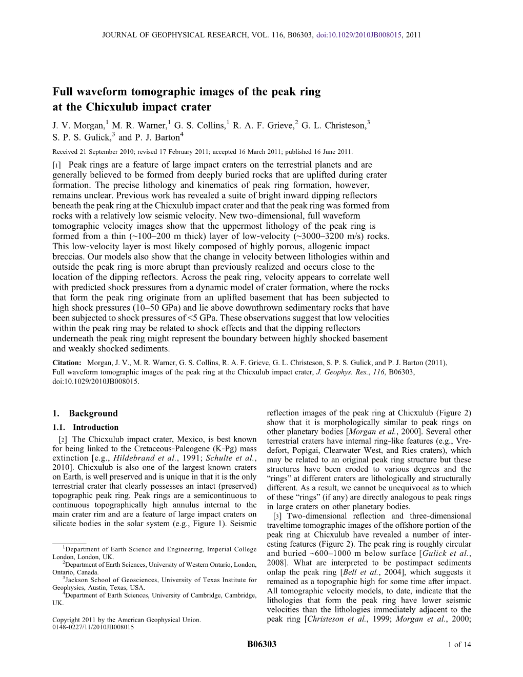 Full Waveform Tomographic Images of the Peak Ring at the Chicxulub Impact Crater J