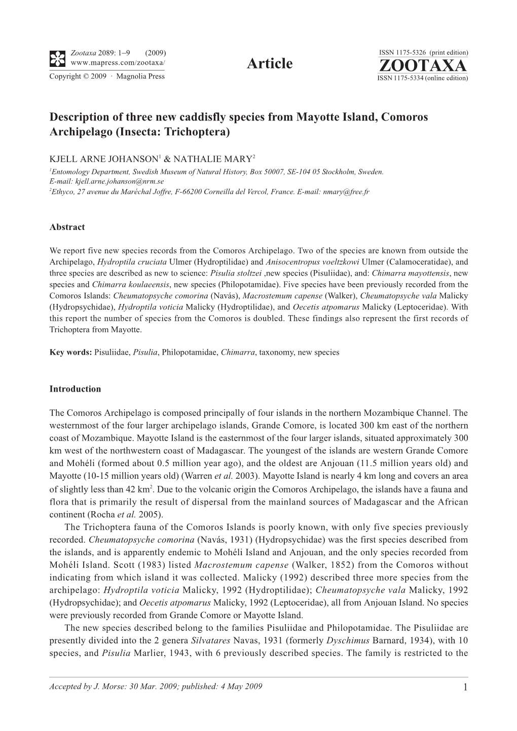 Zootaxa 2089: 1–9 (2009) ISSN 1175-5326 (Print Edition) Article ZOOTAXA Copyright © 2009 · Magnolia Press ISSN 1175-5334 (Online Edition)