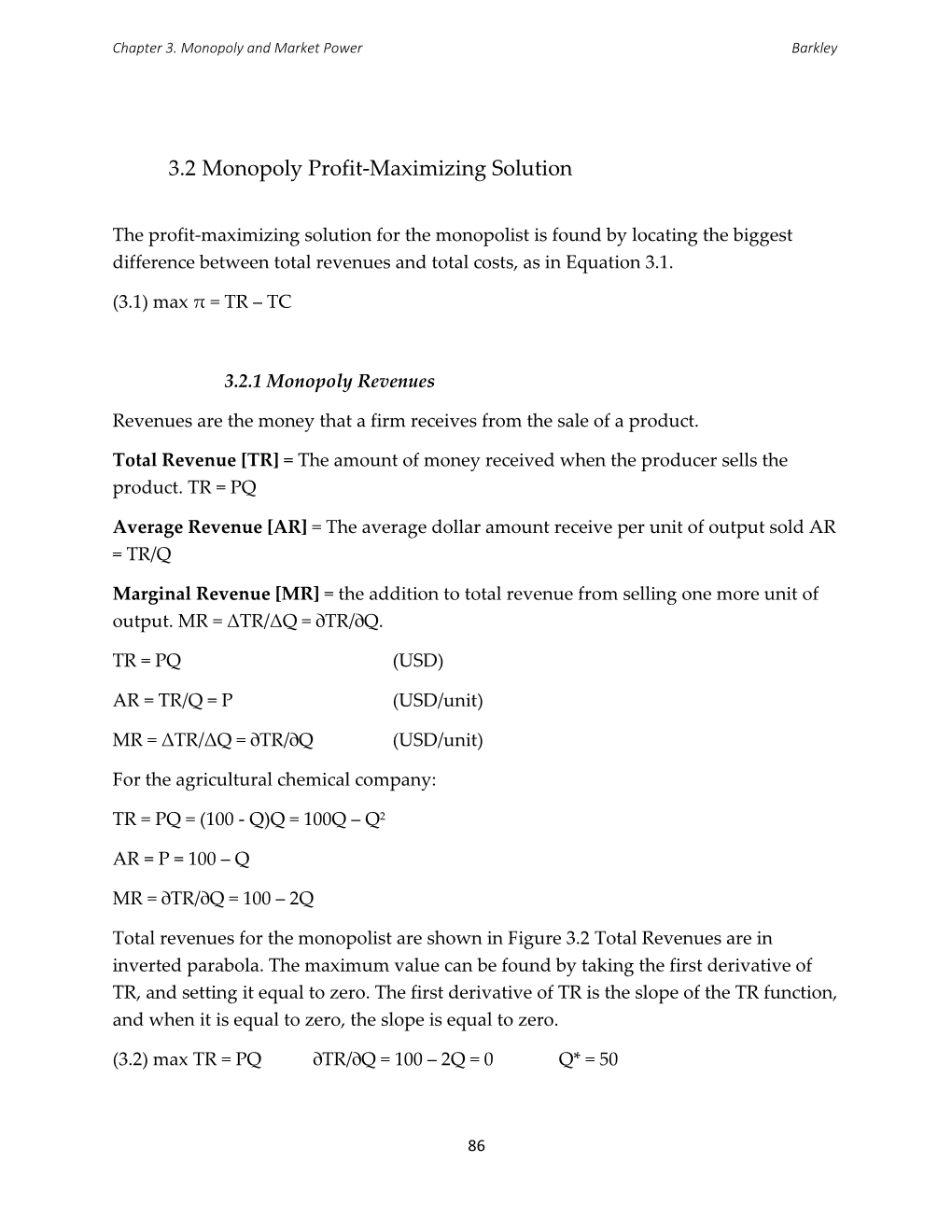 3.2 Monopoly Profit-Maximizing Solution