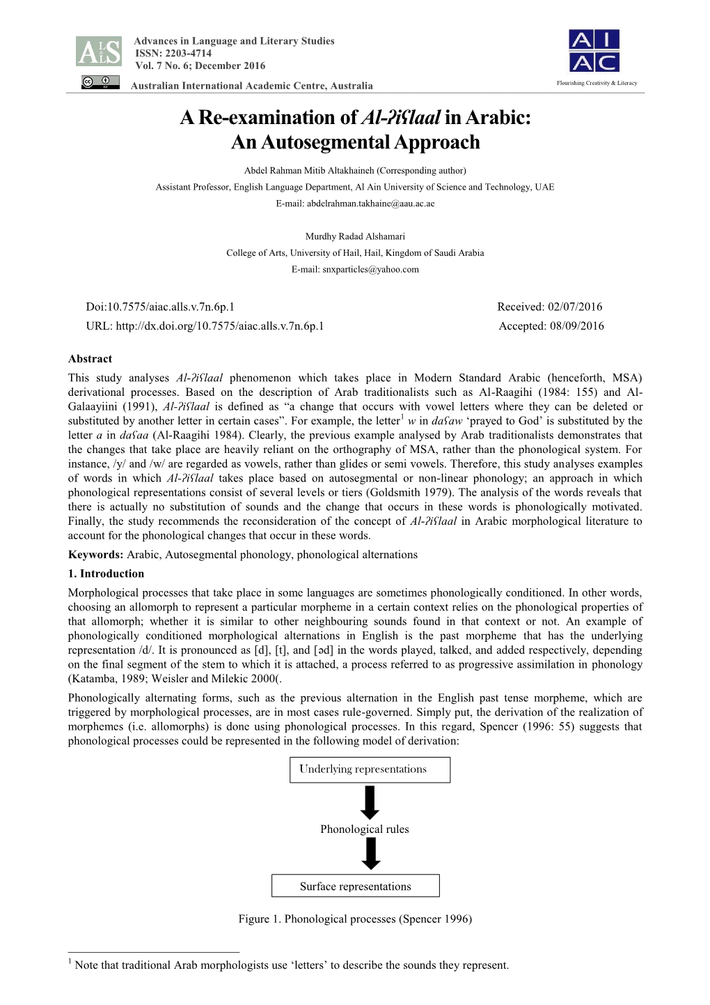 A Re-Examination of Al-ʔiʕlaal in Arabic: an Autosegmental Approach