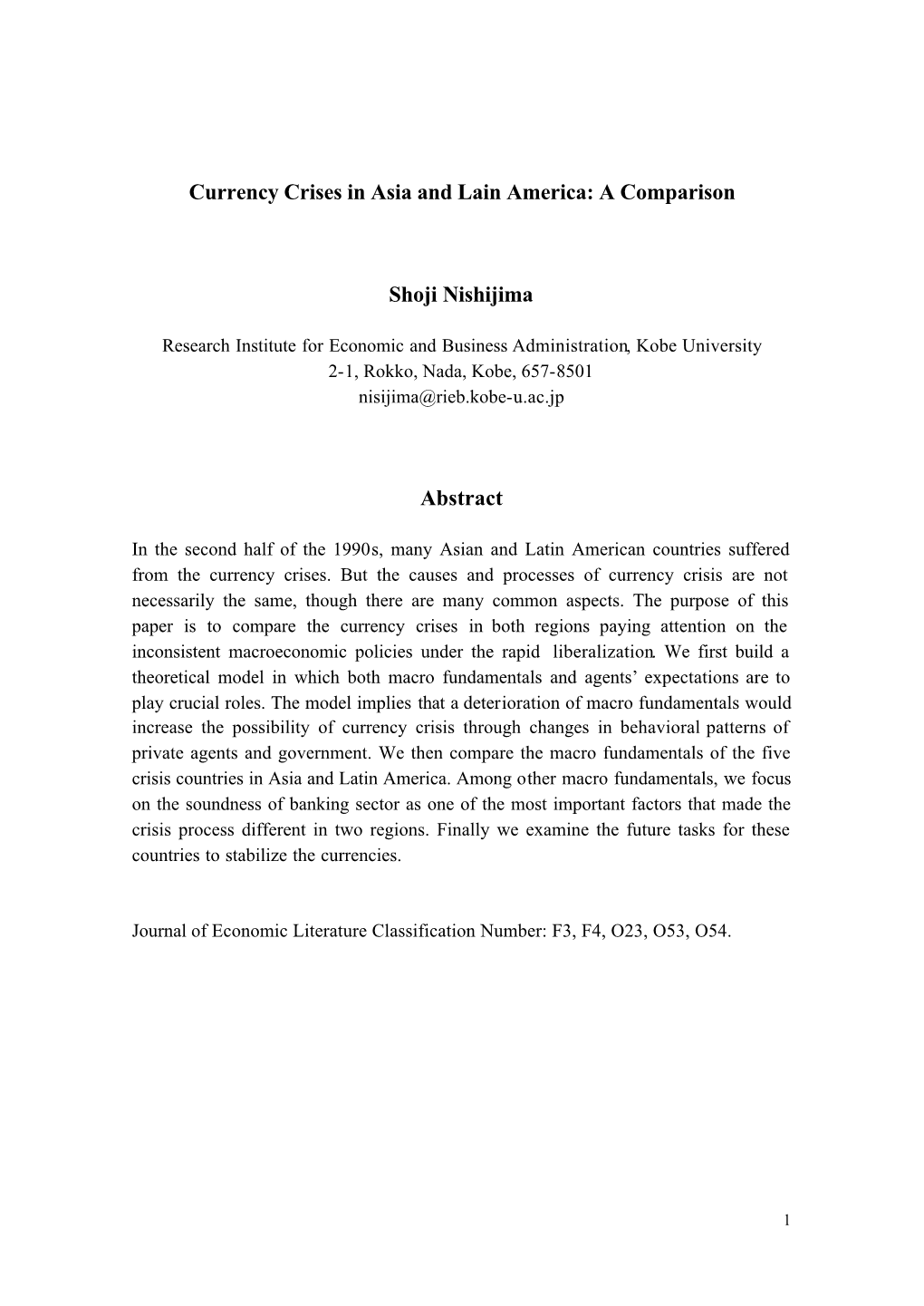 Currency Crises in Asia and Lain America: a Comparison Shoji