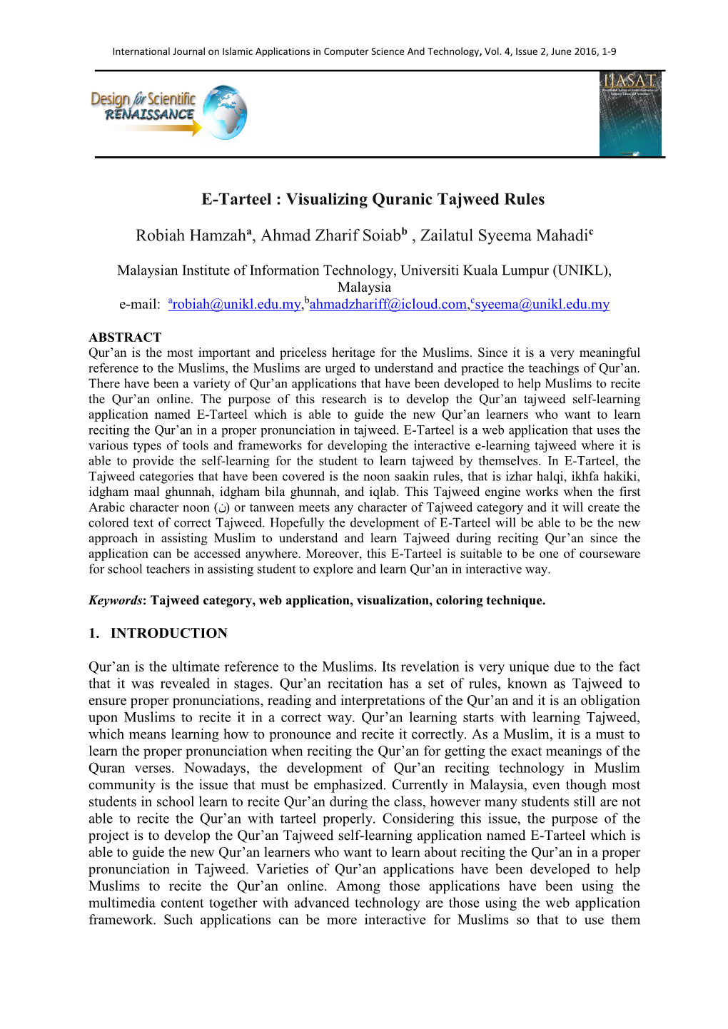 E-Tarteel : Visualizing Quranic Tajweed Rules Robiah Hamzaha