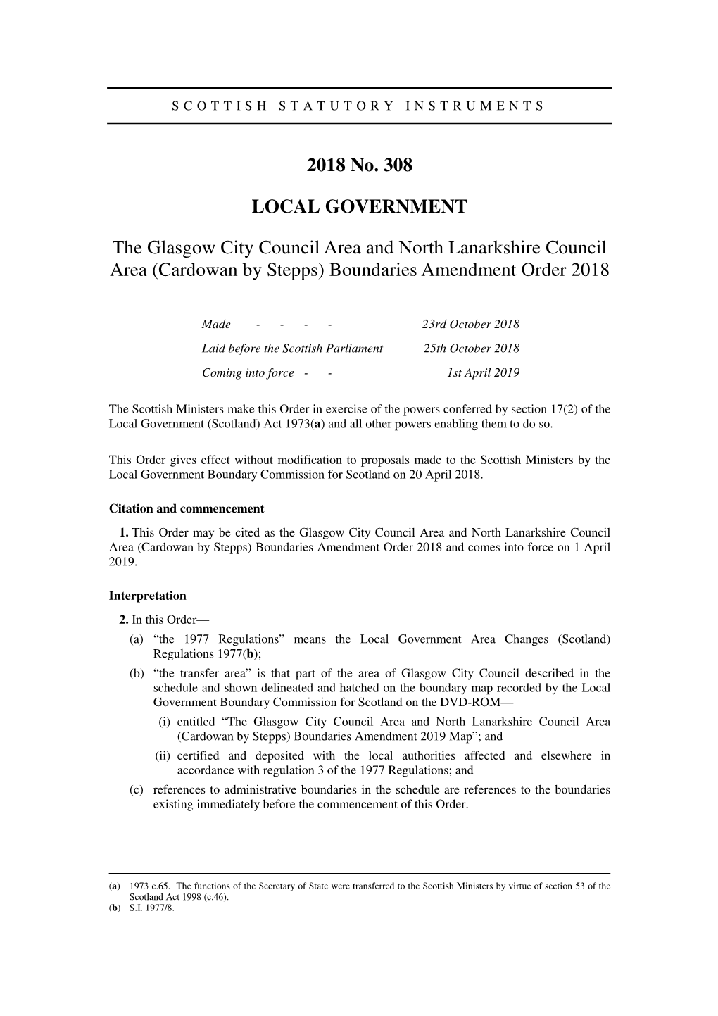 The Glasgow City Council Area and North Lanarkshire Council Area (Cardowan by Stepps) Boundaries Amendment Order 2018