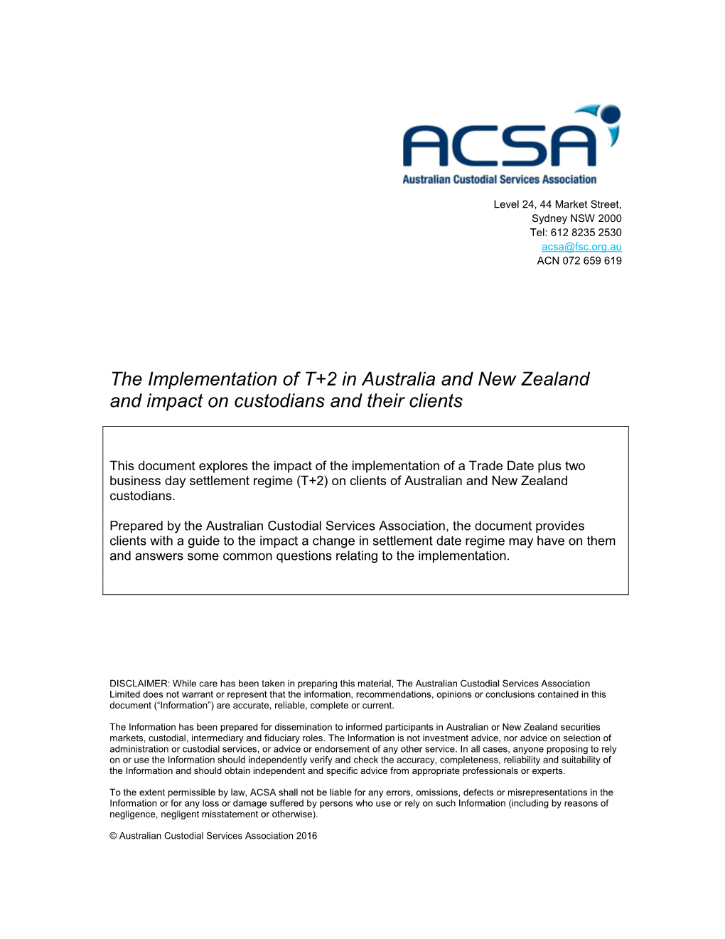 The Implementation of T+2 in Australia and New Zealand and Impact on Custodians and Their Clients