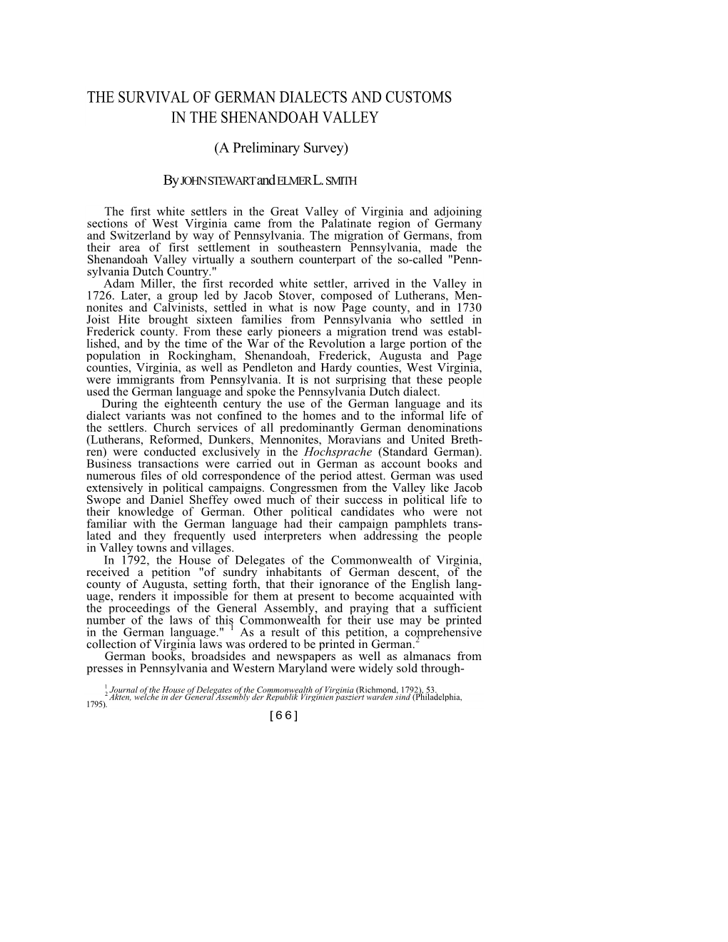 THE SURVIVAL of GERMAN DIALECTS and CUSTOMS in the SHENANDOAH VALLEY (A Preliminary Survey)