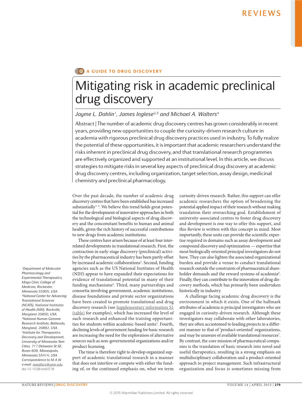 Mitigating Risk in Academic Preclinical Drug Discovery