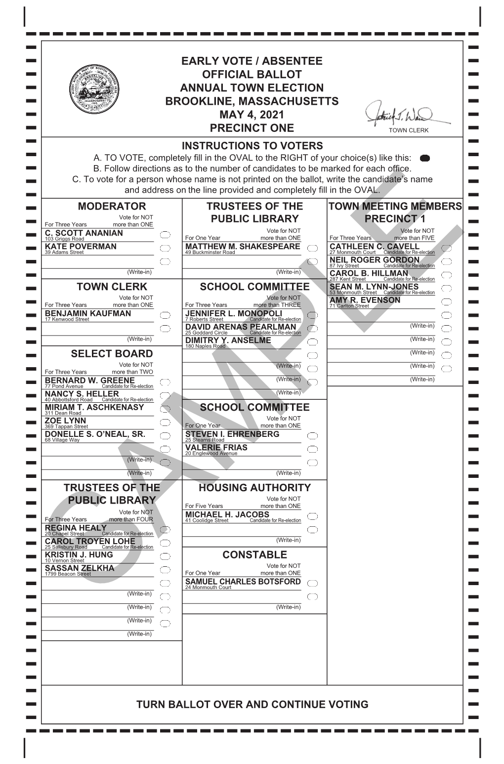 Early Vote / Absentee Official Ballot Annual Town Election Brookline, Massachusetts May 4, 2021 Precinct One Town Clerk Instructions to Voters A