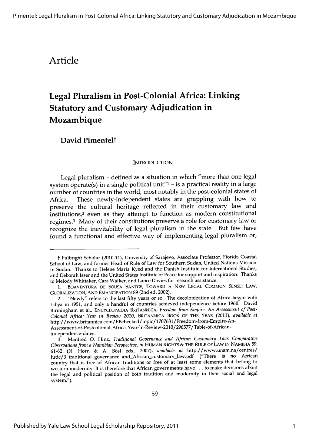Legal Pluralism in Post-Colonial Africa: Linking Statutory and Customary Adjudication in Mozambique
