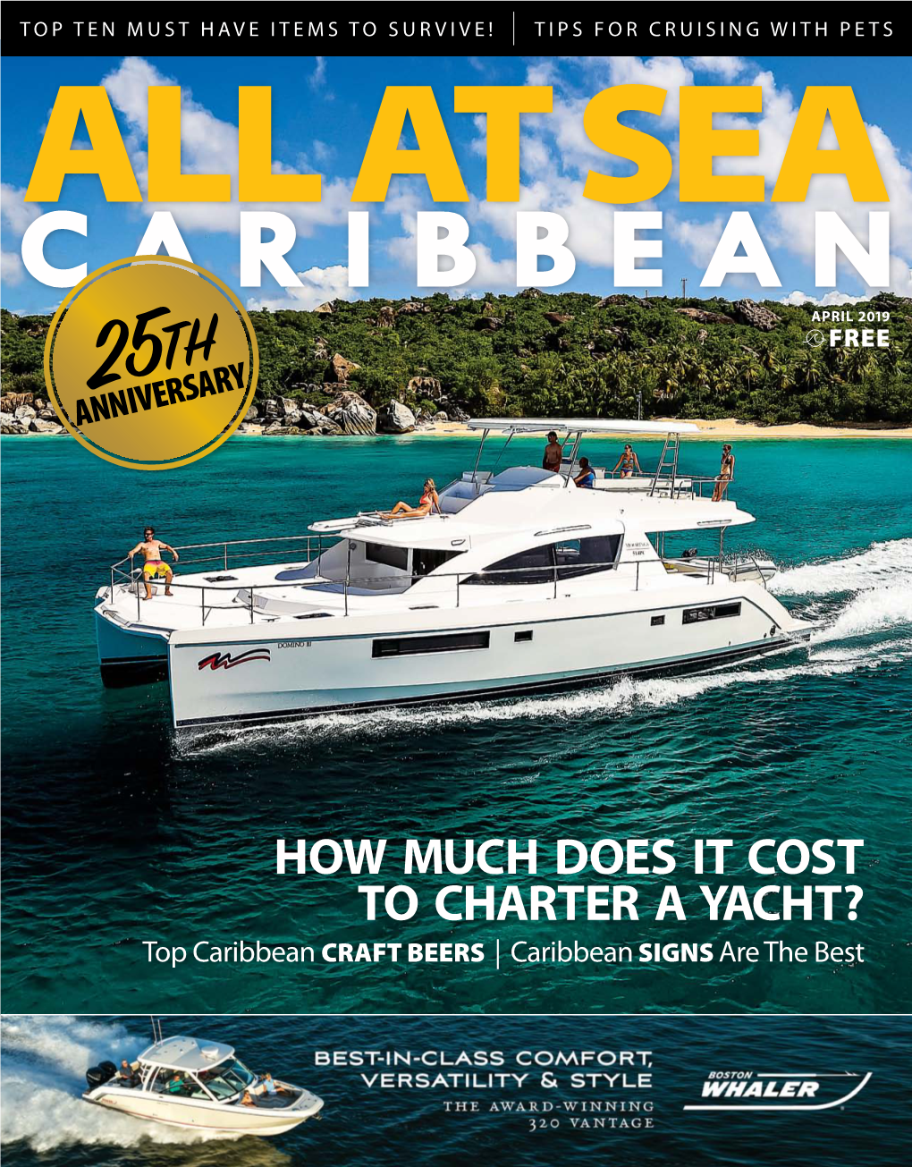 How Much Does It Cost to Charter a Yacht? Top Caribbean Craft Beers | C Aribbean Signs a Re the Best CARIBBEAN NEWS