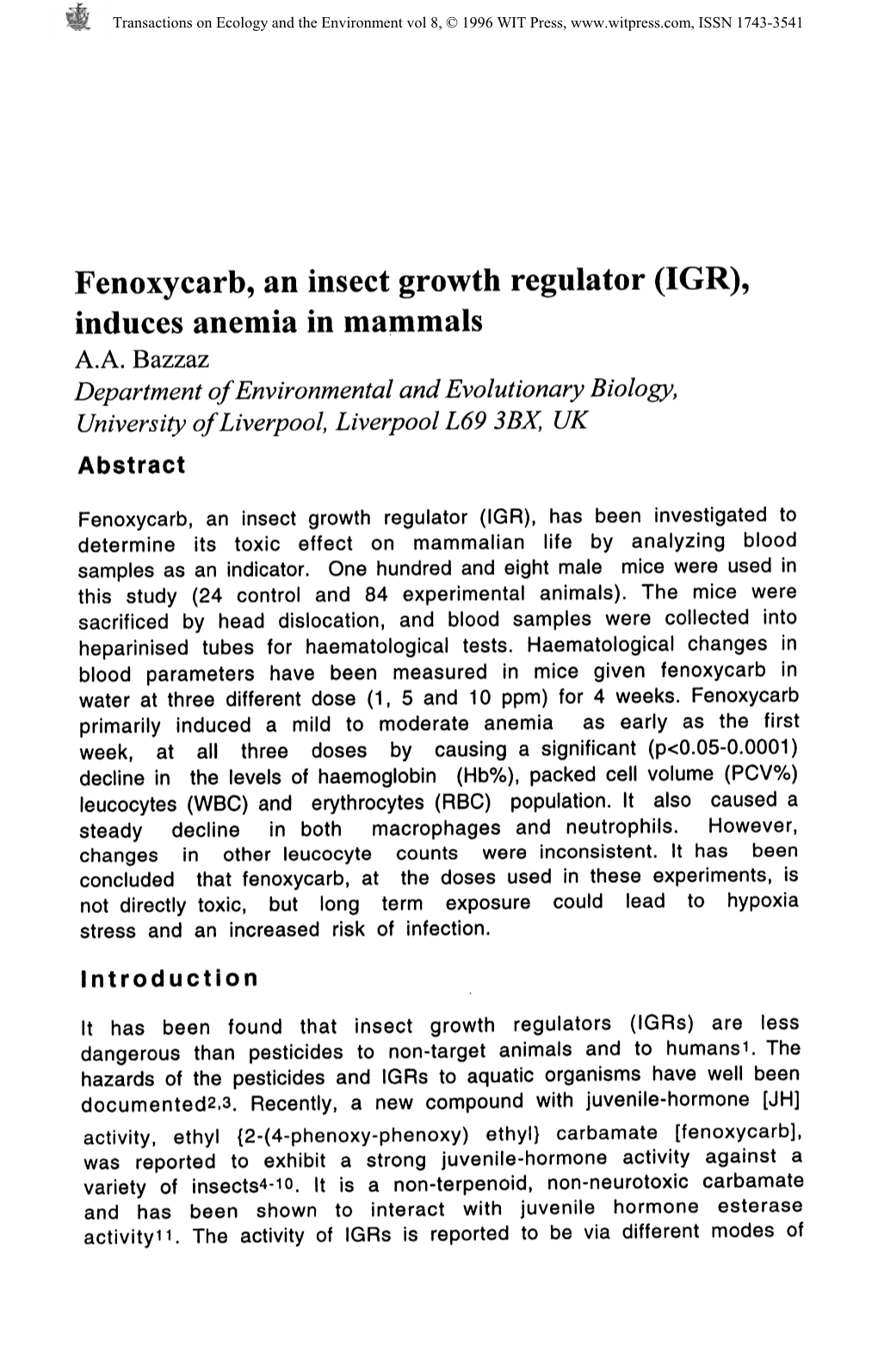 Fenoxycarb, an Insect Growth Regulator (IGR)