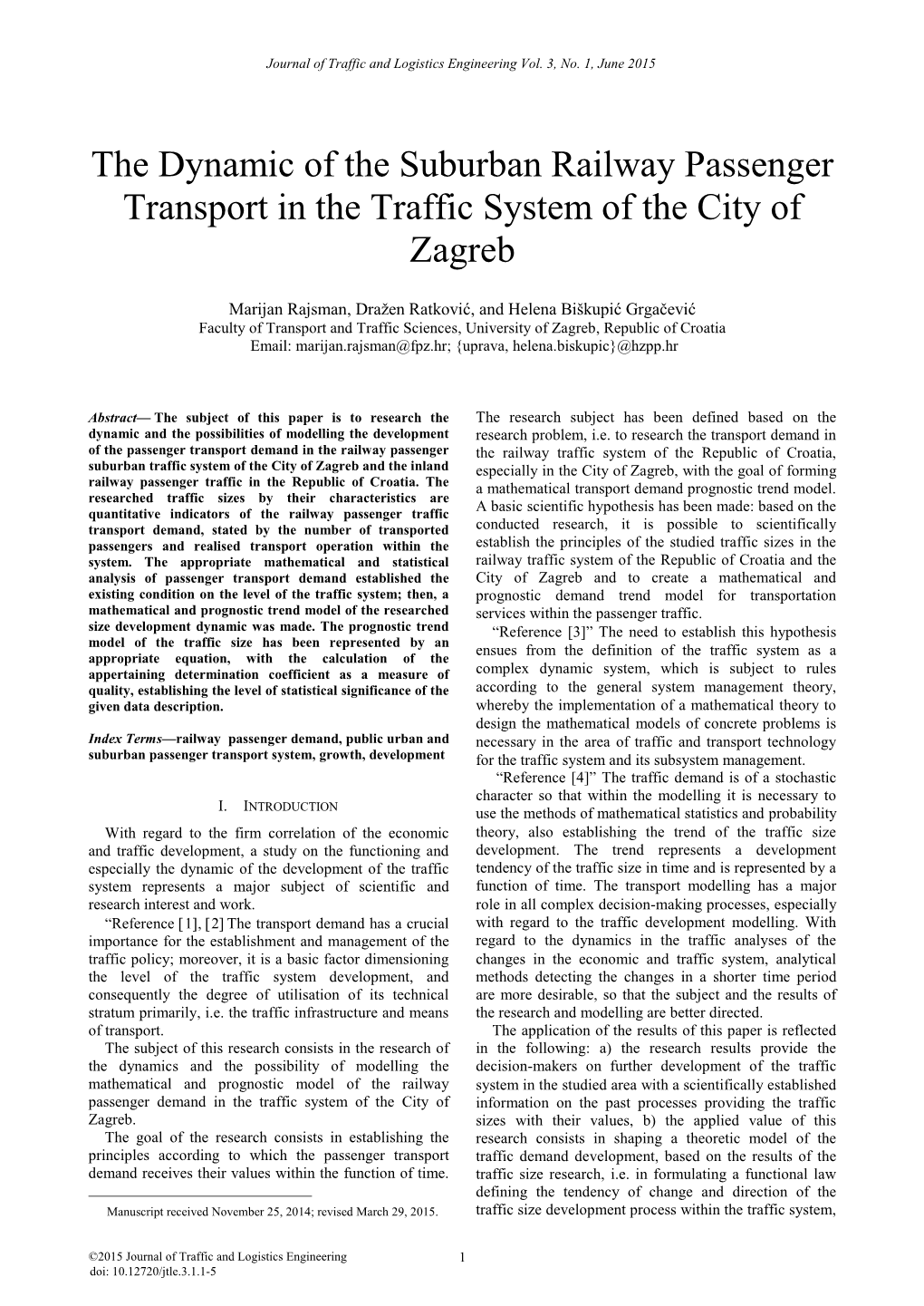 The Dynamic of the Suburban Railway Passenger Transport in the Traffic System of the City of Zagreb