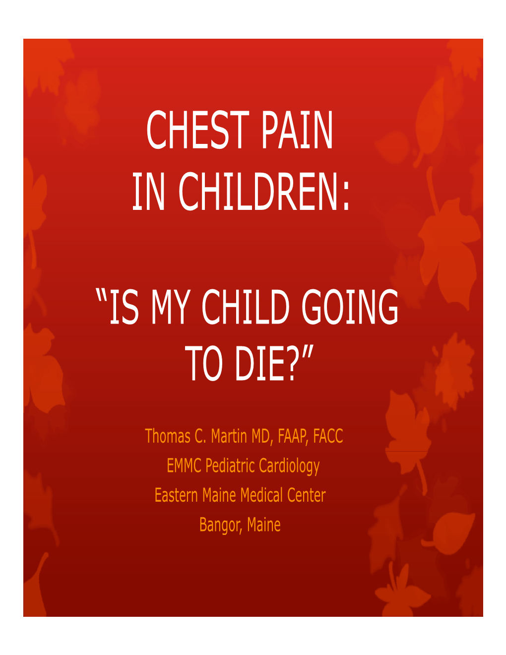 Chest Pain in Children