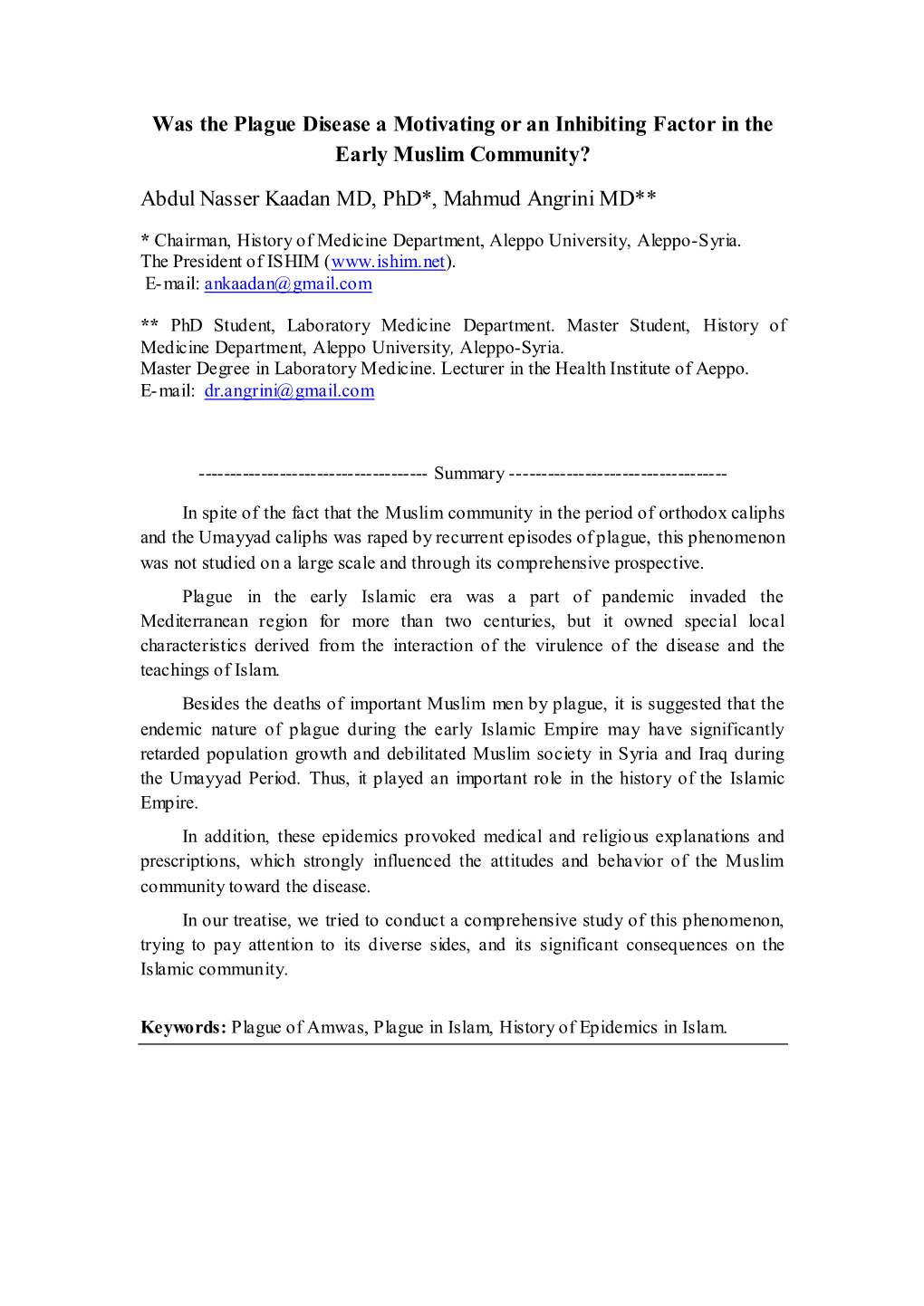 Was the Plague Disease a Motivating Or an Inhibiting Factor in the Early Muslim Community?