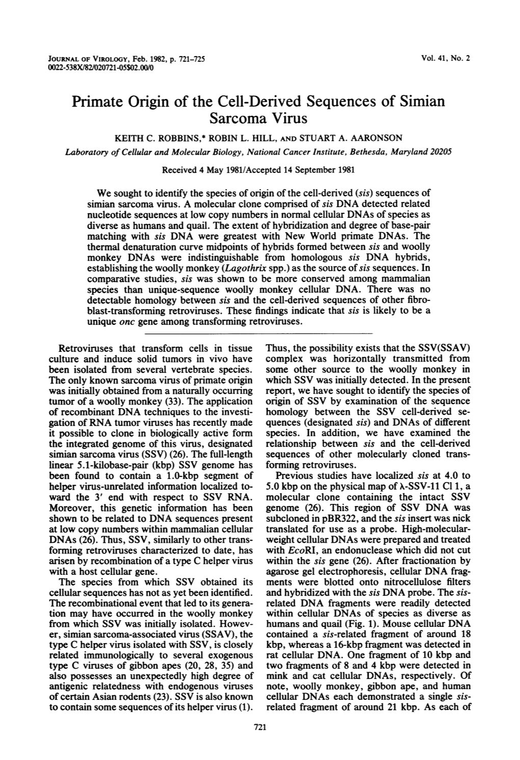 Primate Origin of the Cell-Derived Sequences of Simian Sarcoma Virus KEITH C