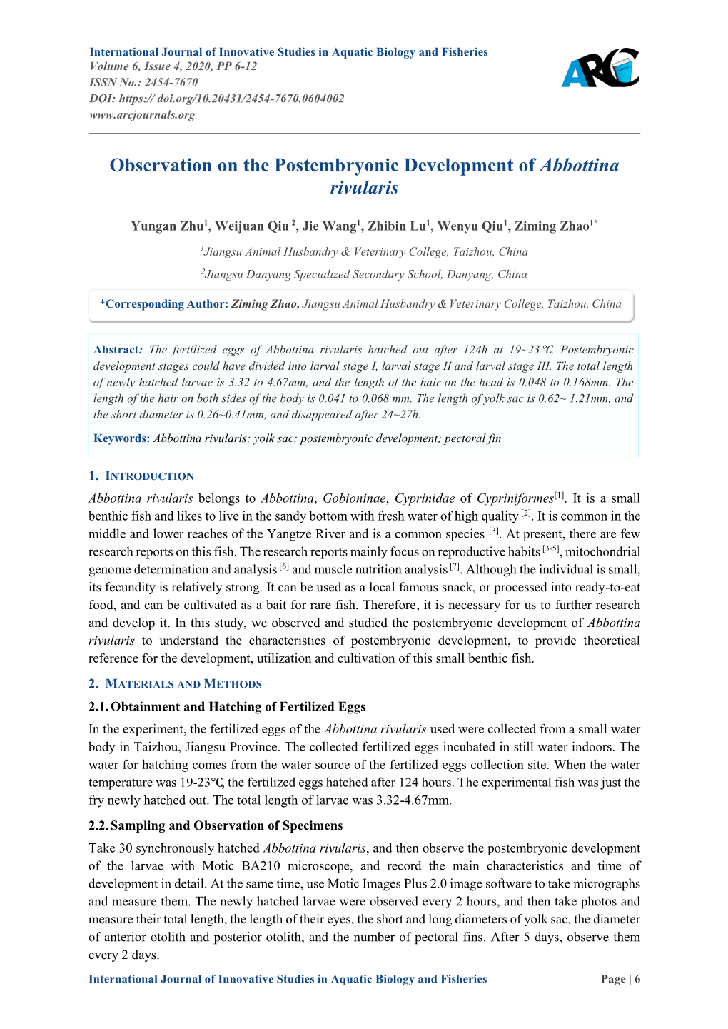 Observation on the Postembryonic Development of Abbottina Rivularis