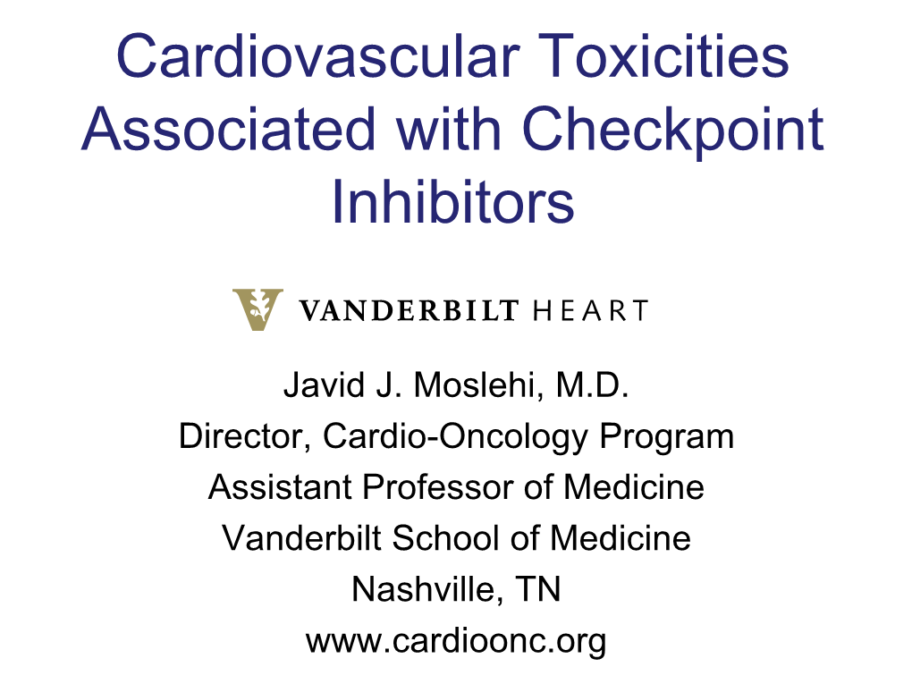Cardiovascular Toxicities Associated with Checkpoint Inhibitors