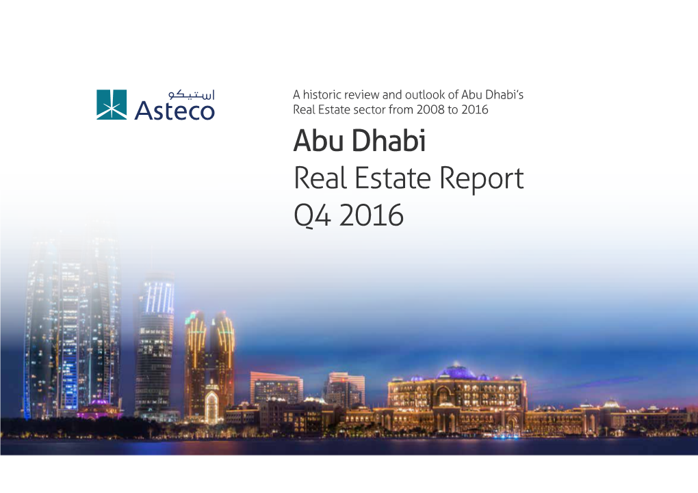 Abu Dhabi Real Estate Report Q4 2016 Content