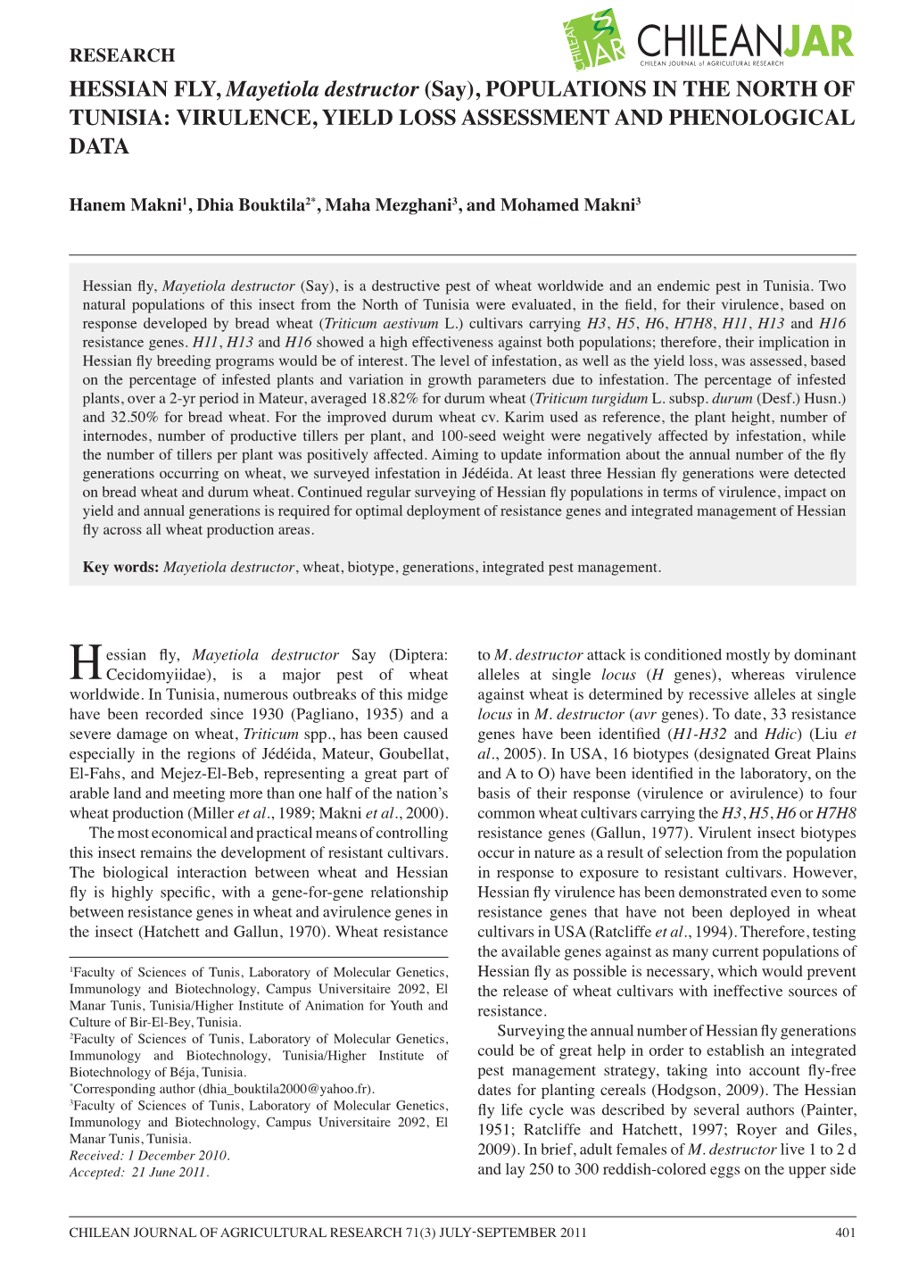 HESSIAN FLY, Mayetiola Destructor (Say), POPULATIONS in the NORTH of TUNISIA: VIRULENCE, YIELD LOSS ASSESSMENT and PHENOLOGICAL DATA