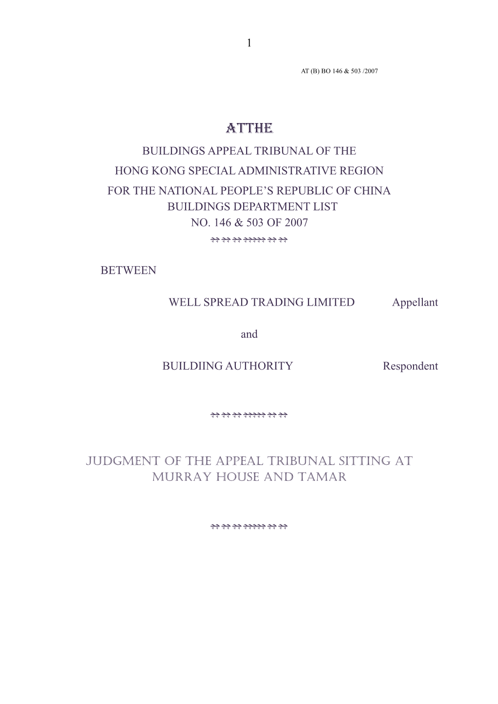 1 Buildings Appeal Tribunal of the Hong Kong Special Administrative Region for the National People‟S Republic of China Buildin