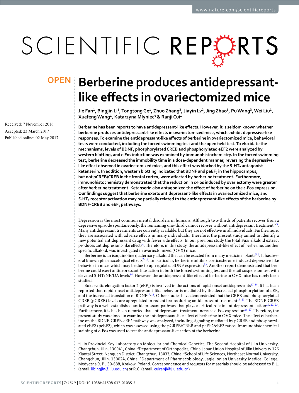 Berberine Produces Antidepressant-Like Effects in Ovariectomized Mice, Which Exhibit Depressive-Like Published: Xx Xx Xxxx Responses