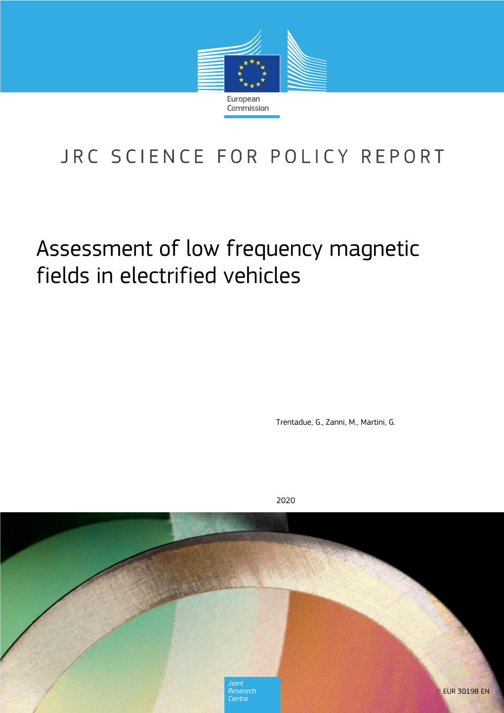 Assessment of Low Frequency Magnetic Fields in Electrified Vehicles