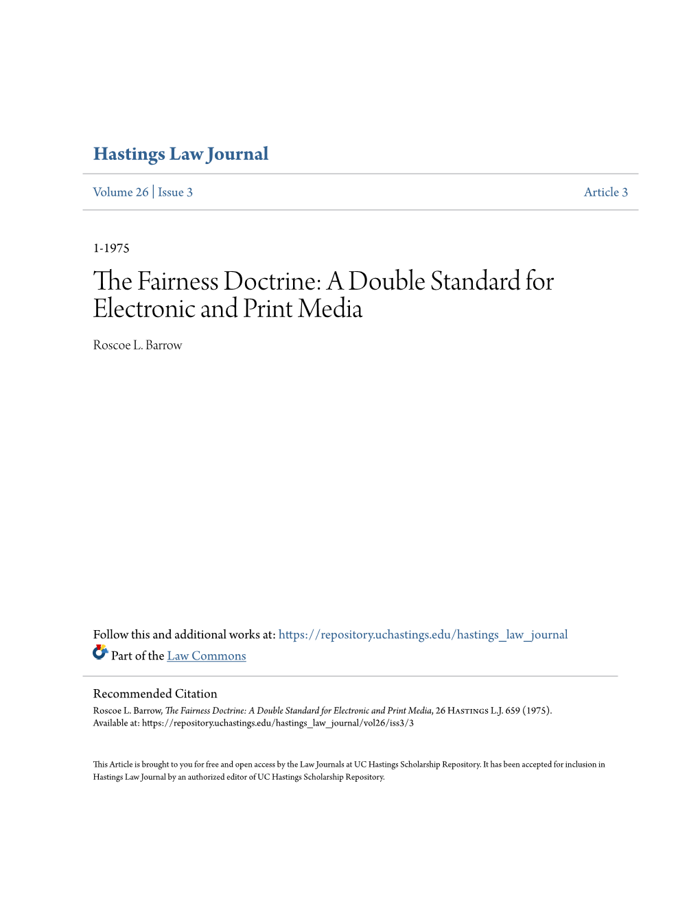 The Fairness Doctrine: a Double Standard for Electronic and Print Media, 26 Hastings L.J
