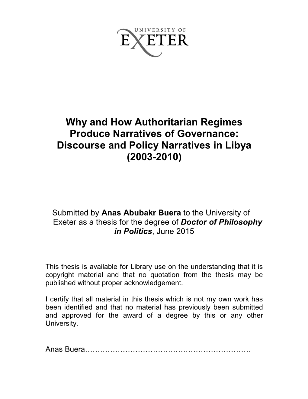 Why and How Authoritarian Regimes Produce Narratives of Governance: Discourse and Policy Narratives in Libya (2003-2010)