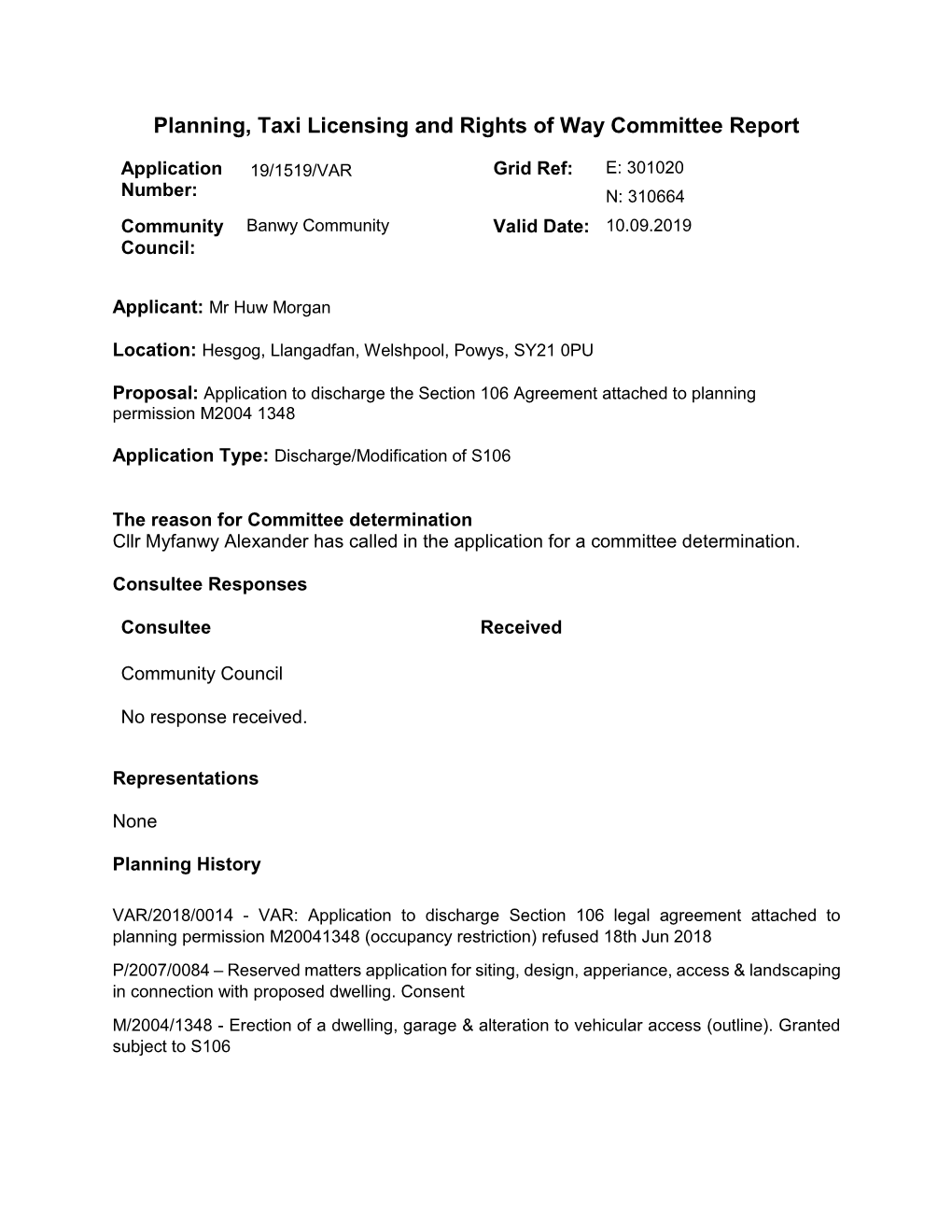 19/1519/VAR Hesgog, Llangadfan, Welshpool, Powys, SY21 0PU PDF 188 KB