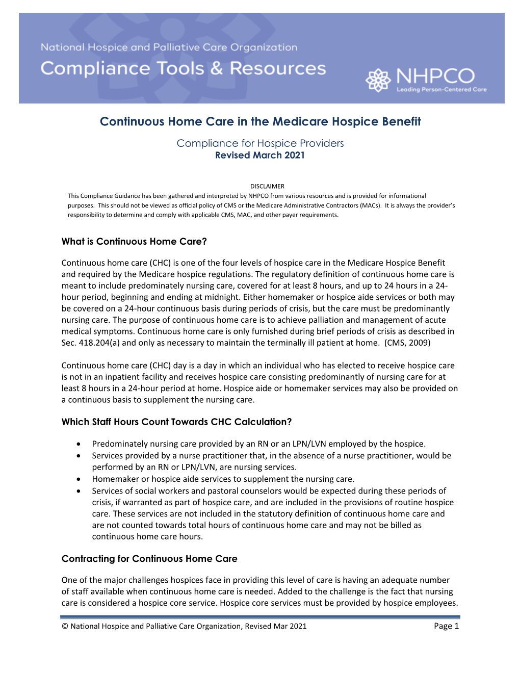 Continuous Home Care in the Medicare Hospice Benefit