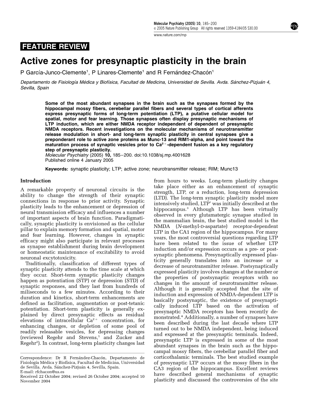 Active Zones for Presynaptic Plasticity in the Brain