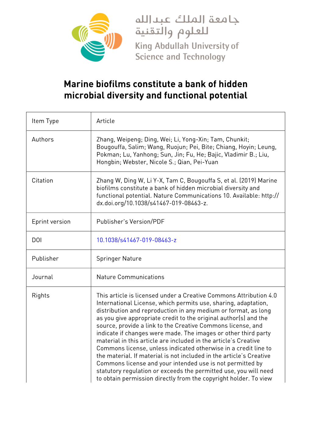 Biofilms Constitute a Bank of Hidden Microbial Diversity and Functional Potential