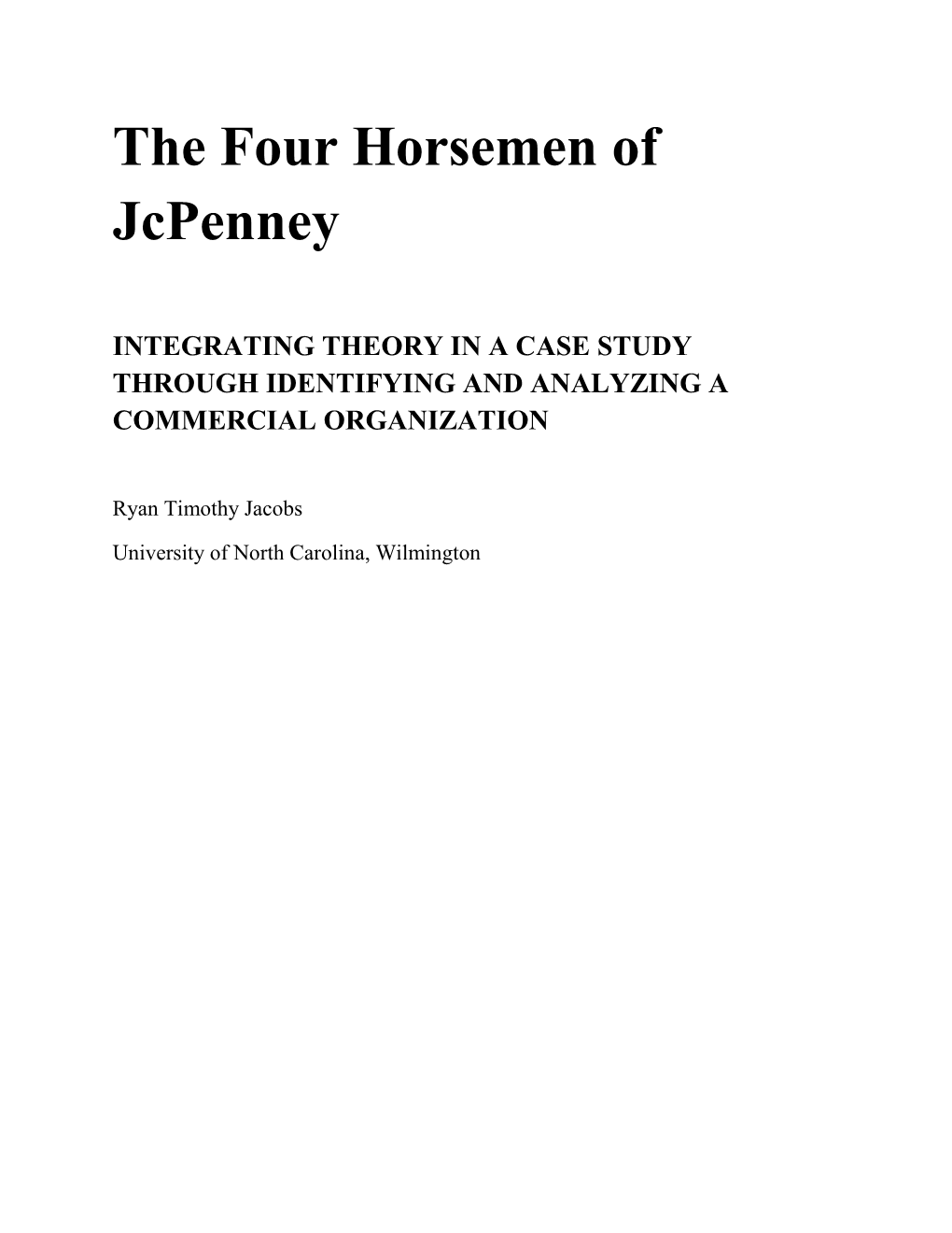 The Four Horsemen of Jcpenney – International Organizational Behavior