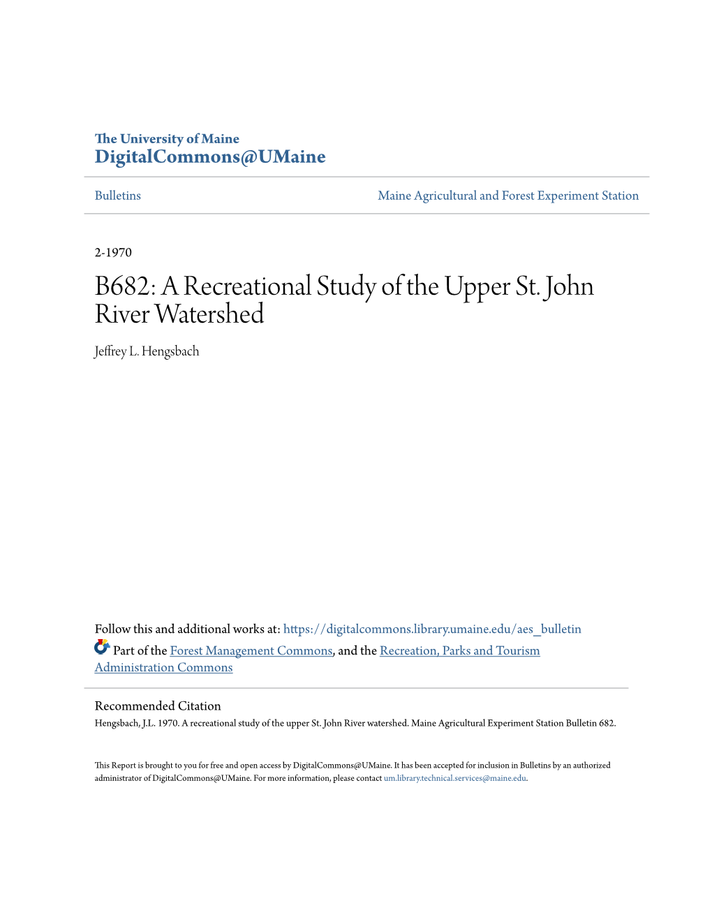 B682: a Recreational Study of the Upper St. John River Watershed Jeffrey L