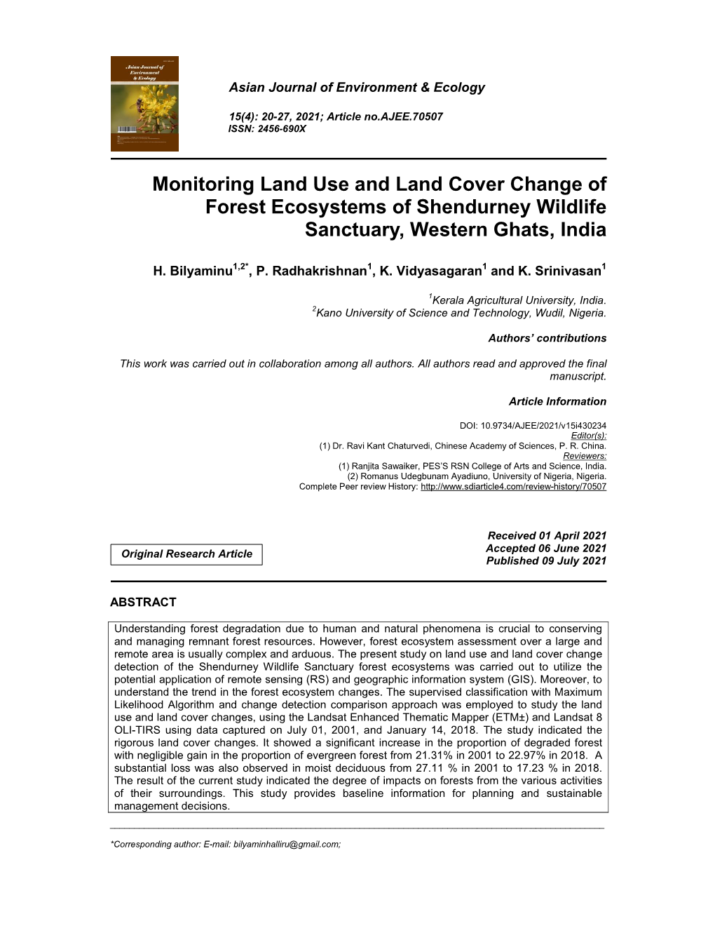 Monitoring Land Use and Land Cover Change of Forest Ecosystems of Shendurney Wildlife Sanctuary, Western Ghats, India