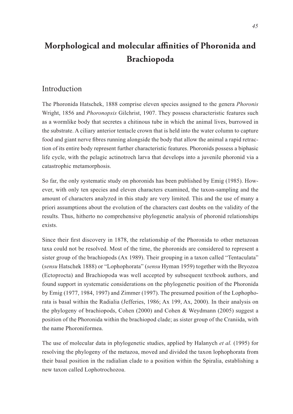 Larval Development, the Origin of the Coelom and the Phylogenetic